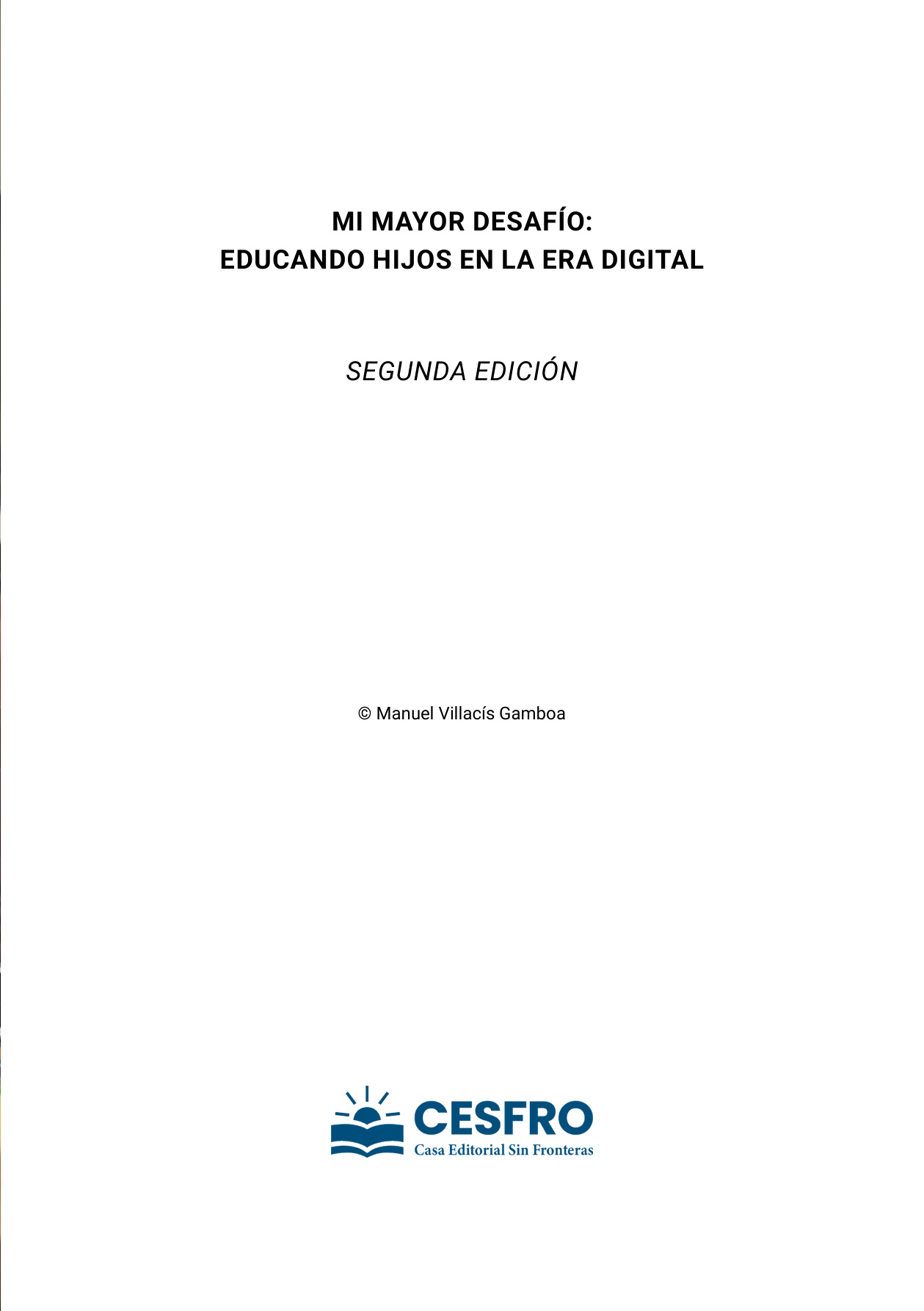 Portadilla original con título, autor y Segunda Edición.