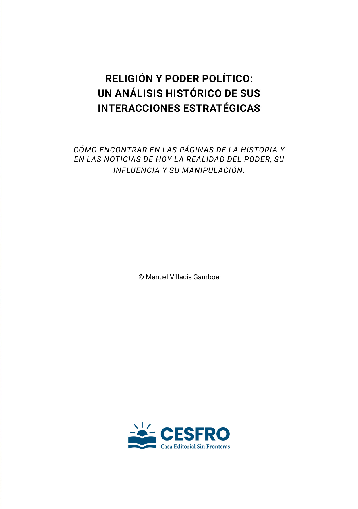 Portadilla original: título, autor y lema del libro.
