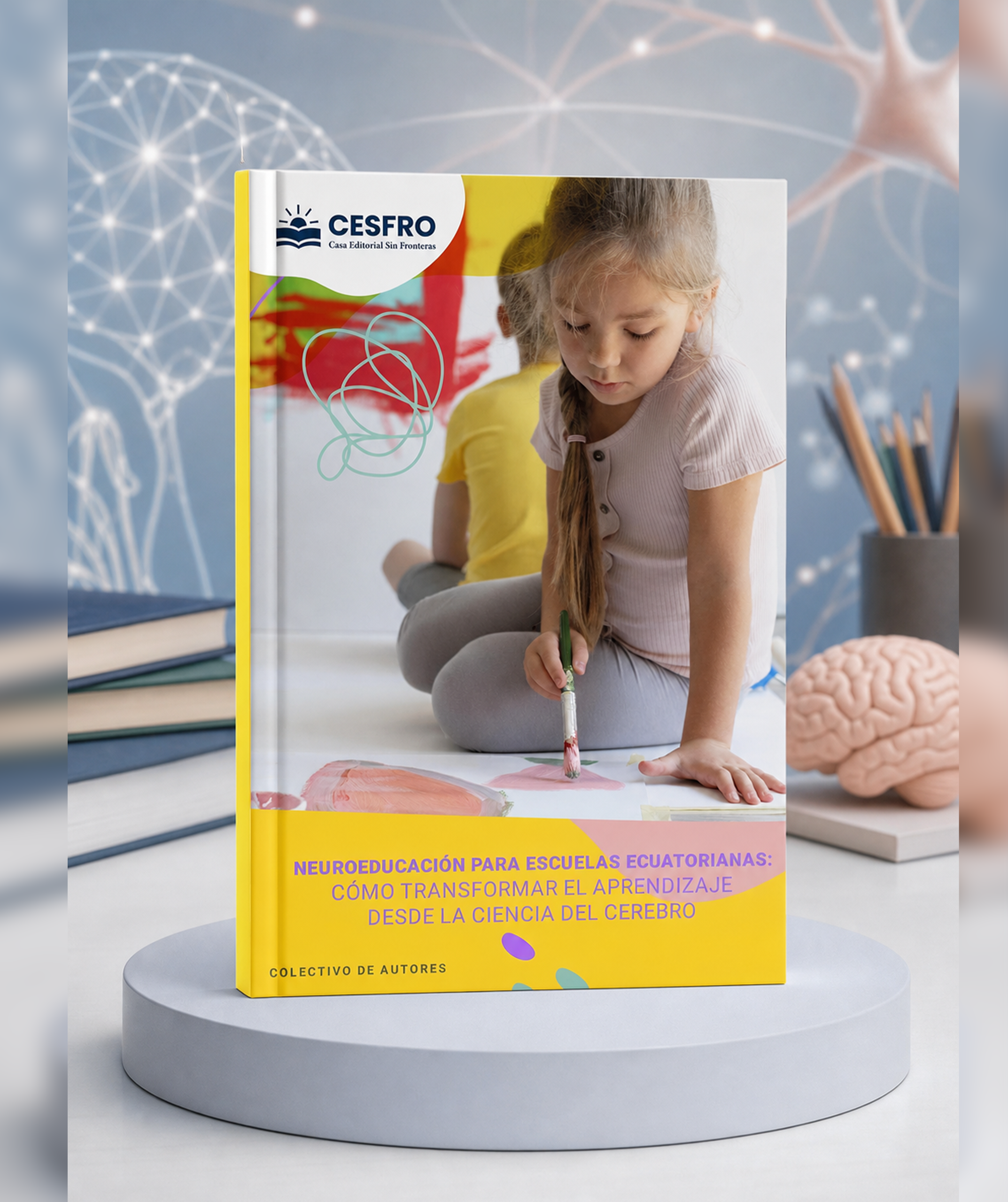 Neuroeducación para escuelas ecuatorianas: Cómo transformar el aprendizaje desde la ciencia del cerebro